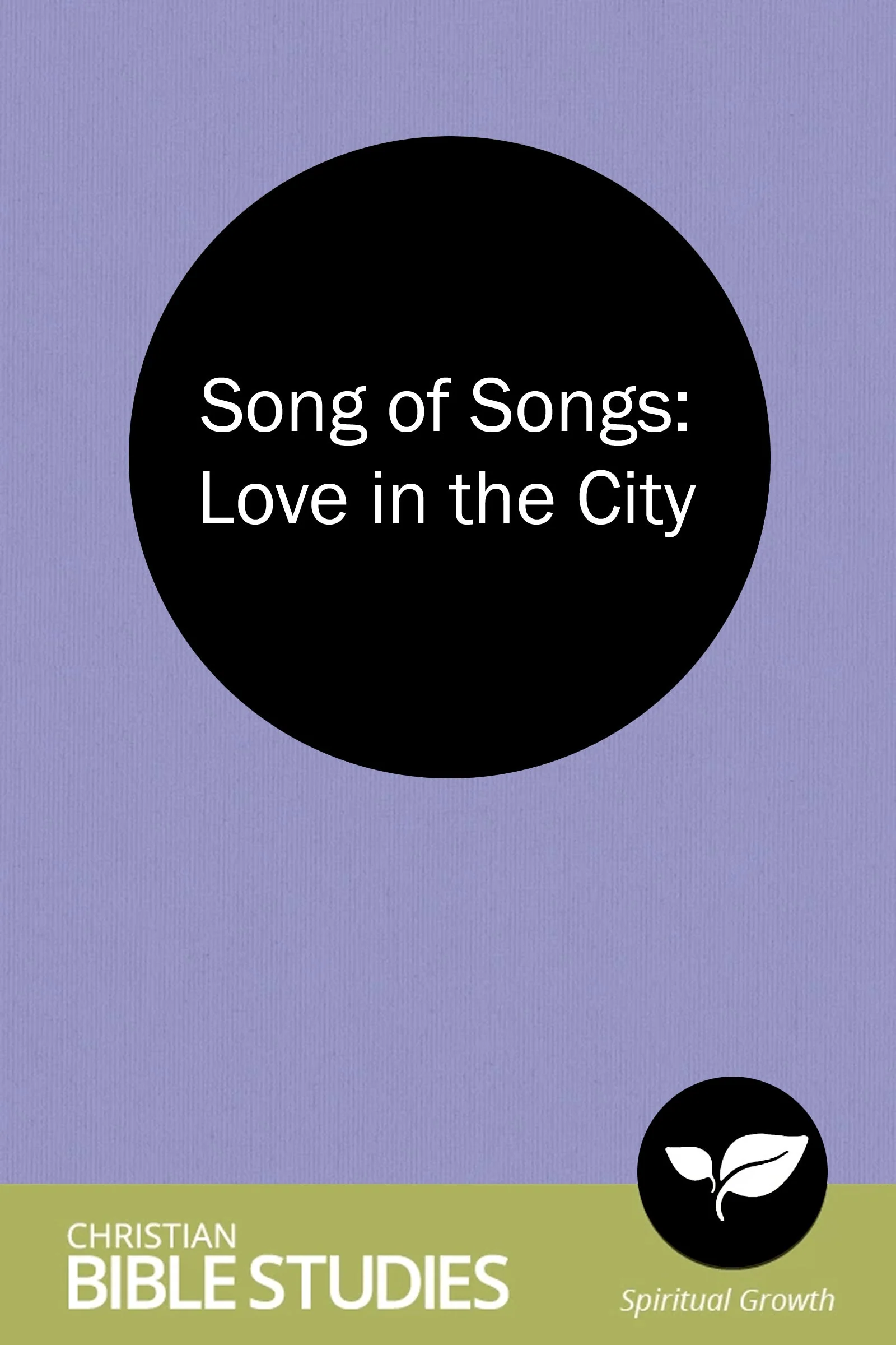 Song of Songs: Love in the City