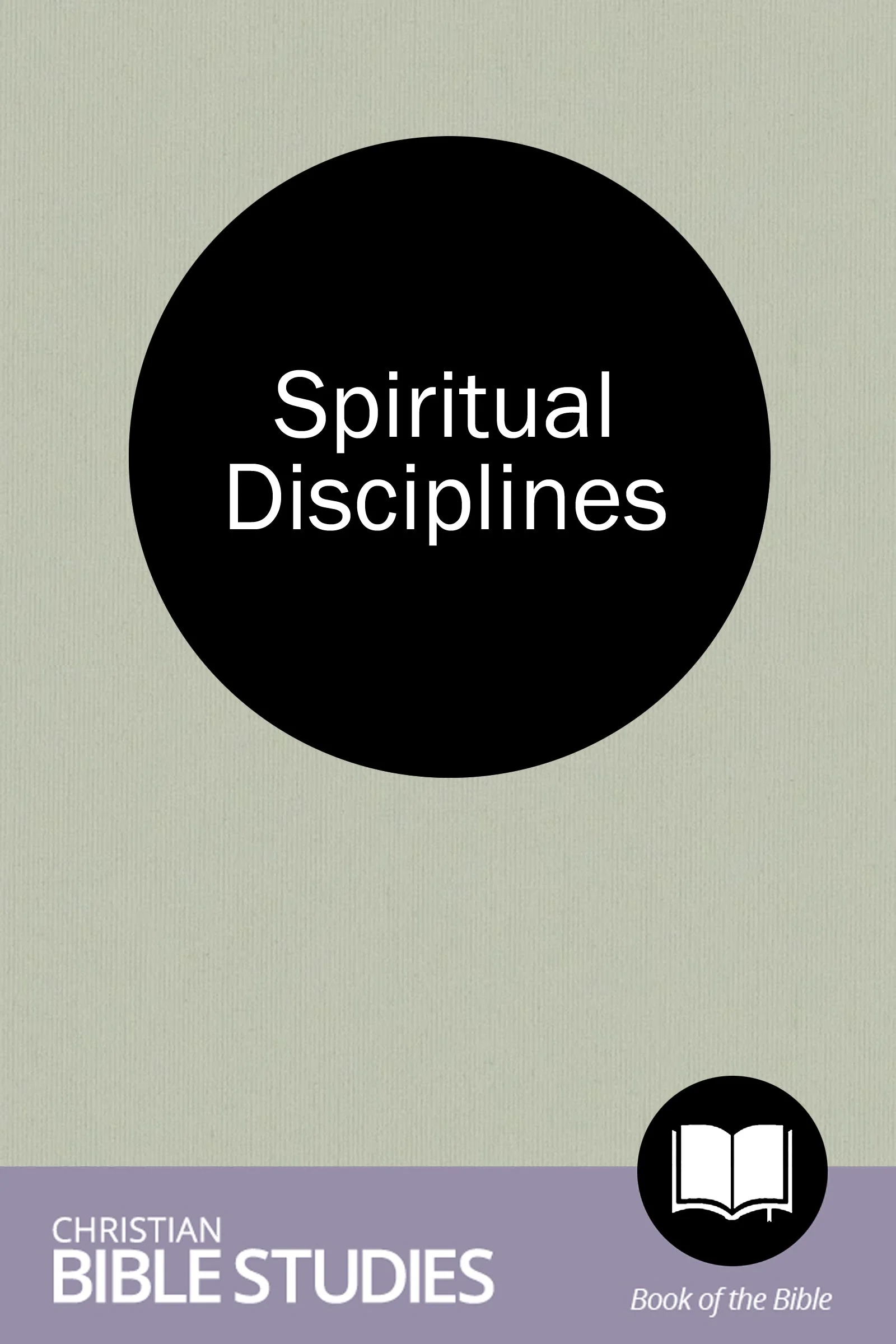 Spiritual Disciplines